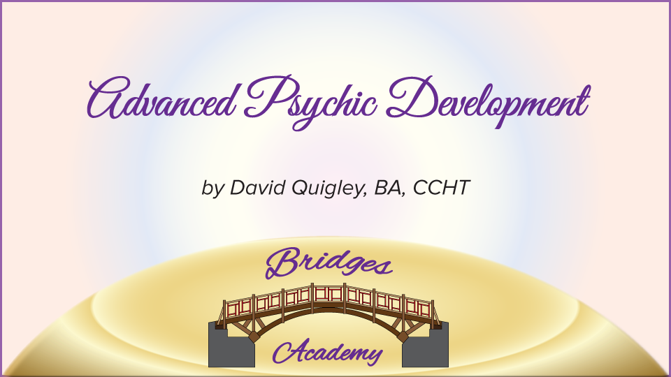 Advanced Psychic Development - Level 1