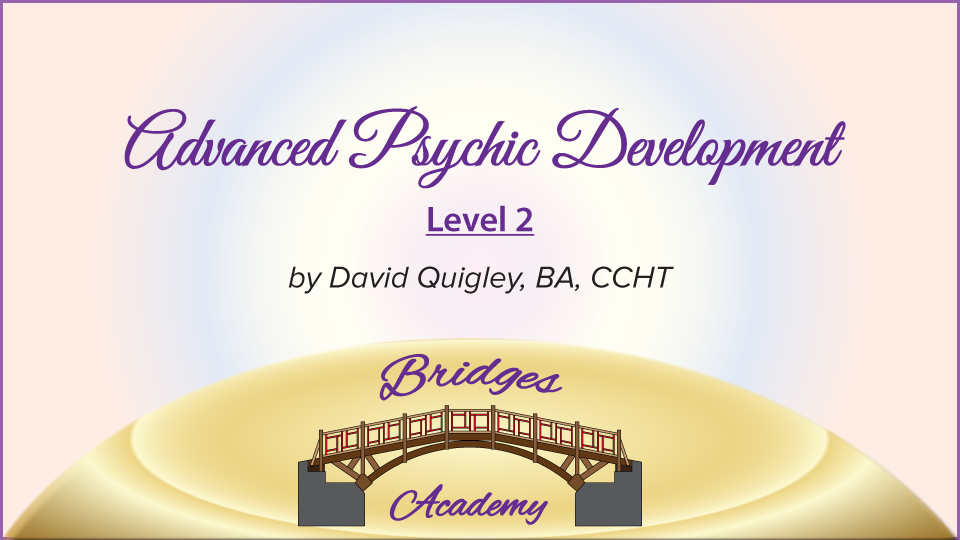 Advanced Psychic Development - Level 2