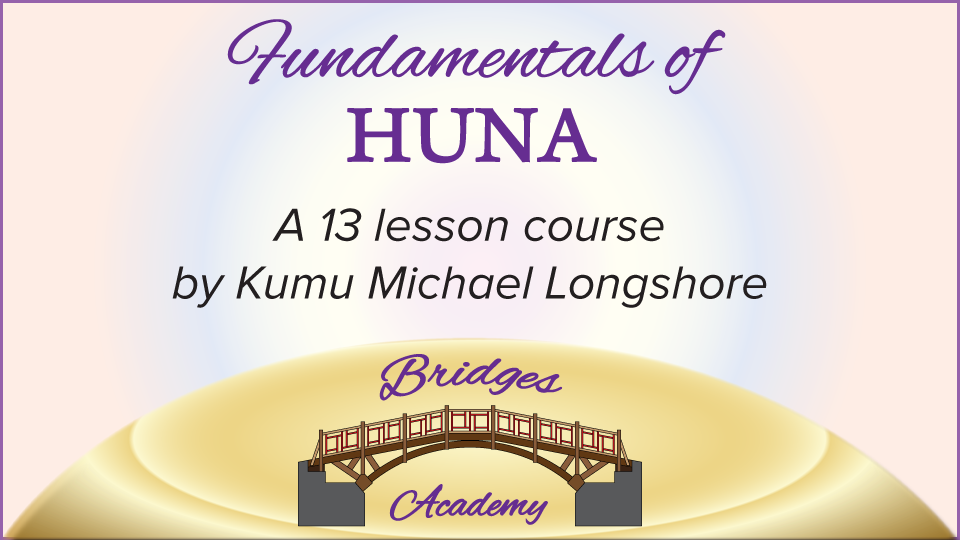 Fundamentals of HUNA